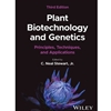 ALT FORMAT: PLANT BIOTECHNOLOGY AND GENETICS: PRINCIPLES, TECHNIQUES, AND APPLICATIONS