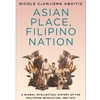 *ASIAN PLACE, FILIPINO NATION