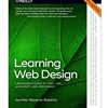 ALT FORMAT: LEARNING WEB DESIGN: A BEGINNER'S GUIDE TO HTML, CSS, JAVASCRIPT, AND WEB IMAGES