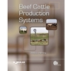 BEEF CATTLE PROUCTION SYSTEMS