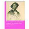 NARRATIVE OF LIFE OF FREDERICK DOUGLASS