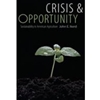 CRISIS & OPPORTUNITY  (P)