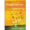 IMAGINATIVE APPROACH TO TEACHING