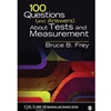 100 QUESTIONS & ANSWERS: TESTS & MEASUREMENT