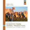 SCIENTIFIC FARM ANIMAL PRODUCTION - OLD EDITION