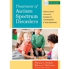 TREATMENT OF AUTISM SPECTRUM DISORDERS (W/DVD)  (P)