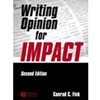 WRITING OPINION FOR IMPACT