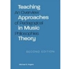 TEACHING APPROACHES IN MUSIC THEORY *OOS NO DUE DATE**