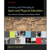 HISTORY & PHILOSOPHY OF SPORT & PHYS ED