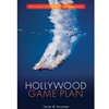 HOLLYWOOD GAME PLAN