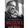 AUTOBIOGRAPHY OF MALCOLM X (TRADE ED) (ED HALEY) (P)