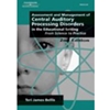 CENTRAL AUDITORY PROC DISORDERS - OUT OF PRINT