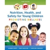 *NUTRITION HEALTH SAFETY FOR YOUNG CHILDREN*OLD ED*