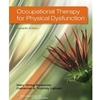 OCCUPATIONAL THERAPY FOR PHY DYSF