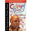 FOR COLORED GIRLS WHO CONSIDERED SUICIDE