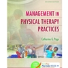 MGT IN PHYSICAL THERAPY PRACTICE