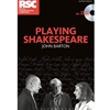 PLAYING SHAKESPEARE