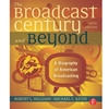 BROADCAST CENTURY & BEYOND