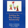 BUILDING PLAY THERAPY RELATIONSHIP-POD