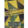 ETHICS IN HUMAN COMMUNICATION