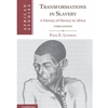 TRANSFORMATIONS IN SLAVERY