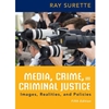 MEDIA, CRIME & CRIMINAL JUSTICE