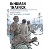 INHUMAN TRAFFICK