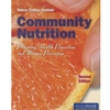 COMMUNITY NUTRITION *OLD EDITION*