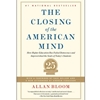 CLOSING OF THE AMERICAN MIND