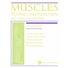 MUSCLES -TESTING & FUNCTION