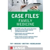 CASE FILES FAMILY MEDICINE