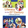 LITERACY FOR THE 21ST CENTURY LL W/ACCESS (OLD ED)