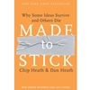 PHARM 7399 MADE TO STICK: WHY SOME IDEAS SURVIVE & OTHERS DIE