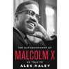 AUTOBIOGRAPHY OF MALCOLM X