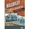 HILLBILLY HELLRAISERS: DEFIANCE IN OZARKS