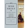 MISS GRIEF & OTHER STORIES