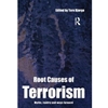 ROOT CAUSES OF TERRORISM