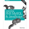 LEARNING PHP, MYSQL & JAVASCRIPT - OUT OF PRINT