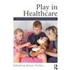 PLAY IN HEALTHCARE