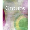 GROUPS: PROCESS & PRACTICE