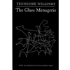 THE GLASS MENAGERIE (PLAY)