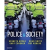 POLICE AND SOCIETY - OUT OF PRINT