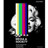 MEDIA & SOCIETY (B/O FA21 NO DUE DATE)