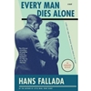 EVERY MAN DIES ALONE