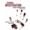 CRIMINAL INVESTIGATION: BASIC PERSPECTIVES (P)