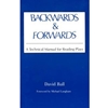 BACKWARDS & FORWARDS