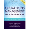 OPERATIONS MANAGEMENT IN HEALTHCARE