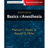 BASICS OF ANESTHESIA