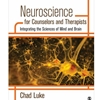 *OOP- CANCEL FA20*NEUROSCIENCE FOR COUNSELORS & THERAPISTS