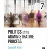 POLITICS OF THE ADMINISTRATIVE PROCESS -OUT OF PRINT